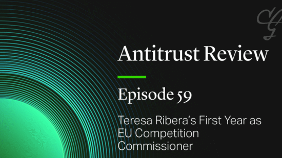 Antitrust Review Episode 59: